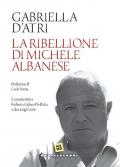 La ribellione di Michele Albanese