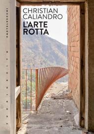 L' arte rotta