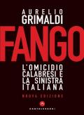 Fango. L'omicidio Calabresi e la sinistra italiana