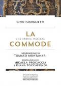 La commode. Una storia italiana. Il tradimento della tutela