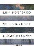 Sulle rive del fiume eterno