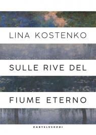 Sulle rive del fiume eterno