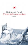 L' hotel delle cose perdute