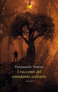 Racconti del viandante solitario (I)