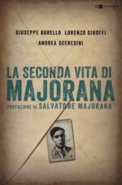 La seconda vita di Majorana