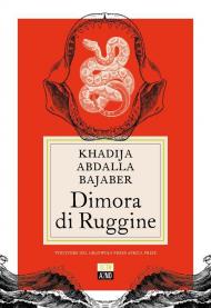 Dimora di ruggine