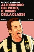 Alessandro Del Piero, il primo della classe