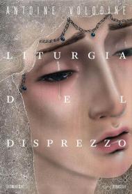 Liturgia del disprezzo