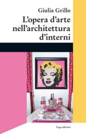 L'opera d'arte nell'architettura d'interni