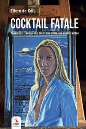 Cocktail fatale