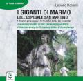 I giganti di marmo dell'ospedale San Martino-The marble Giants of the San Martino hospital