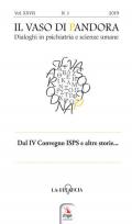 Il vaso di Pandora. Dialoghi in psichiatria e scienze umane (2019). Vol. 27: Dal IV Convegno ISPS Italia e altre storie.