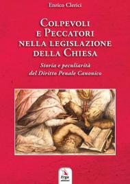 Colpevoli e peccatori nella legislazione della Chiesa