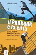 Il parkour e la città