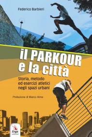 Il parkour e la città