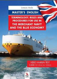 Master's english. Terminology, rules and procedures for use in the merchant navy