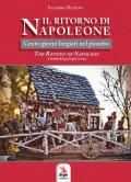 Il ritorno di Napoleone. The return of Napoleon