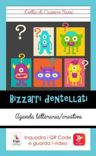 Bizzari dentellati