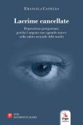 Lacrime cancellate. Depressione postpartum: perché è urgente uno sguardo nuovo sulla salute mentale delle madri