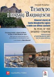 Temendo i corsari barbareschi-In fear of the barbary corsars. Ediz. bilingue