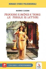 Processo a Medea e Teseo. La parola ai lettori. Con video e materiale digitale per download e accesso on line