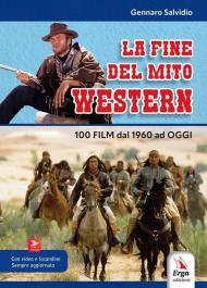 La fine del mito western