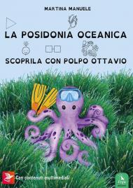 Posidonia oceanica Scoprila con Polpo Ottavio