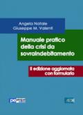 Manuale pratico della crisi da sovraindebitamento