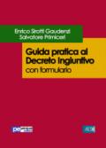 Guida pratica al decreto ingiuntivo (con formulario)