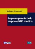 La prova penale della responsabilità medica