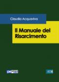 Il manuale del risarcimento