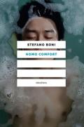 Homo comfort