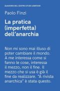 La pratica (imperfetta) dell'anarchia