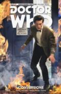 Doctor Who. Undicesimo dottore. 3: Conversione
