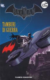 Batman. Il cavaliere oscuro. 25: Tamburi di guerra