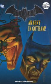 Batman. La leggenda. 82: Anarky in Gotham!