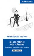 Gli zolfanelli del flâneur. Cinque profili empatici di Franco Ferrarotti