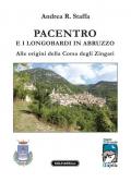 Pacentro e i longobardi in Abruzzo. Alle origini della Corsa degli Zingari