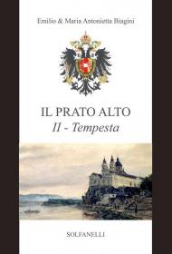 Tempesta (dal 1246 al 1683). Il prato alto. Vol. 2