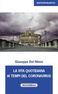 La vita quotidiana ai tempi del coronavirus