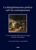 La delegittimazione politica nell'età contemporanea. Vol. 5: La costruzione del nemico in Europa tra Otto e Novecento