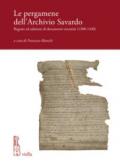 Le pergamene dell'archivio Savardo. Regesto ed edizione di documenti vicentini (1308-1430)