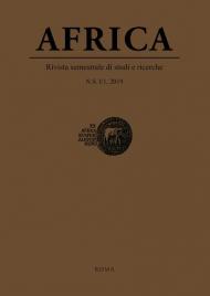 Africa. Rivista semestrale di studi e ricerche. Nuova serie (2019). Vol. 1\1