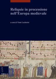 Reliquie in processione nell'Europa medievale