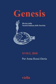 Genesis. Rivista della Società italiana delle storiche (2018). Vol. 2: Per Anna Rossi-Doria.