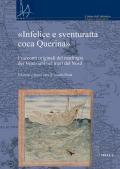 «Infeliçe e sventuratta coca Querina». I racconti originali del naufragio dei Veneziani nei mari del Nord