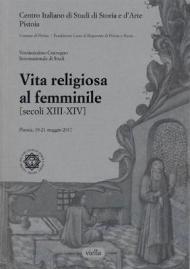 Vita religiosa al femminile (secoli XIII-XIV)