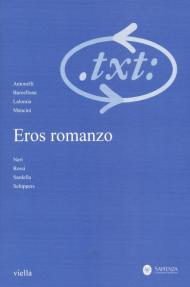 Critica del testo (2018). Vol. 21\3: Eros romanzo.