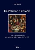 Da Palermo a Colonia. Carlo Aragona Tagliavia e la questione delle Fiandre (1577-1580)