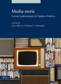 Media-storie. Lezioni indimenticate di Peppino Ortoleva